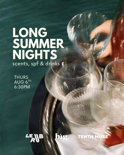 AUG 6TH - Long Summer Nights: Scents, SPF &amp; Spritzes